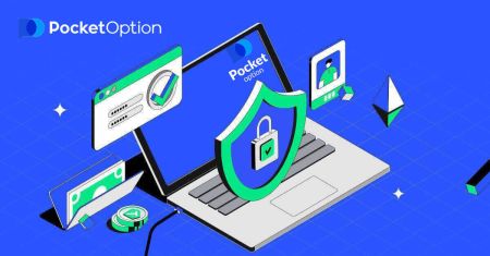 Pocket Option Verification- အကောင့်ကို အတည်ပြုနည်း